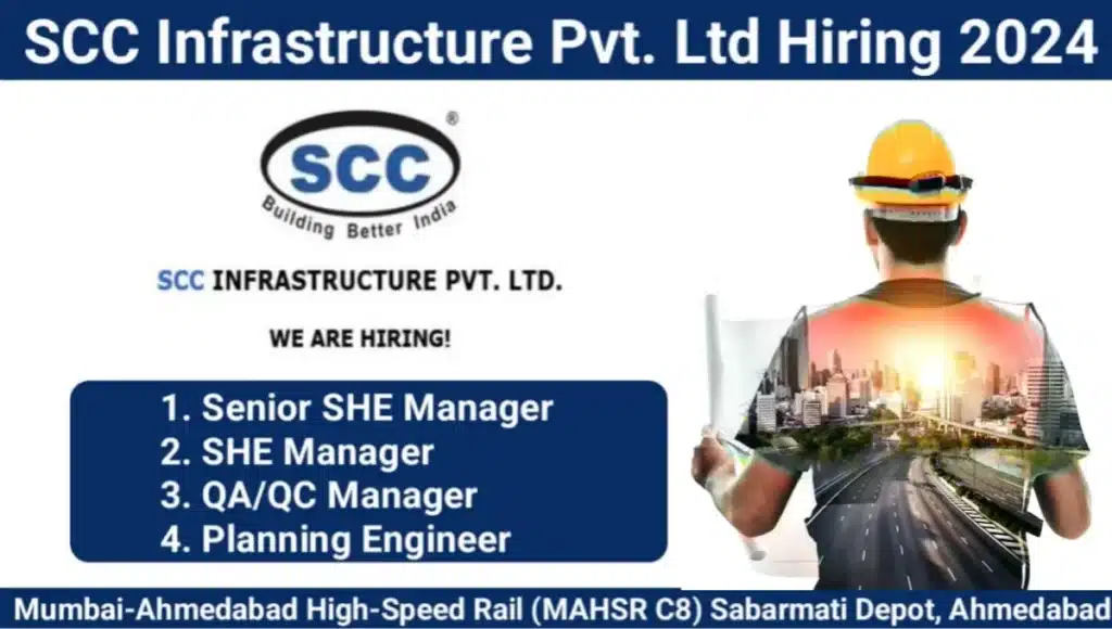 SCC Infrastructure Pvt Ltd Vacancy 2024