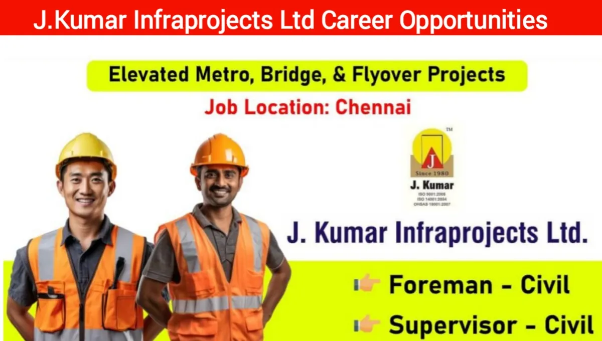 J.Kumar Infraprojects Ltd Hiring 2024