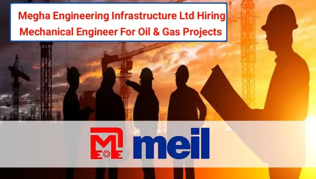 Megha Engineering & Infrastructure Ltd Hiring