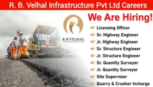 R.B. Velhal Infrastructure Pvt Ltd Hiring