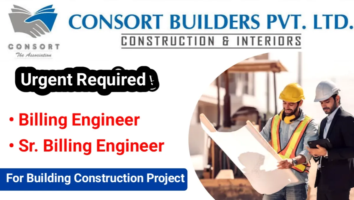 Consort Builders Pvt Ltd Vacancy