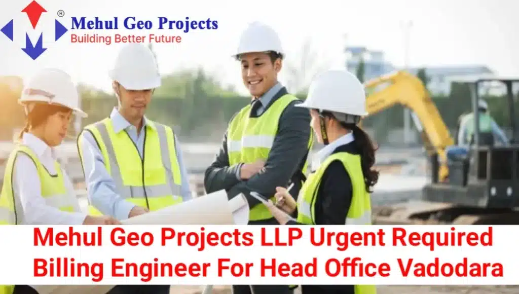 Mehul Geo Projects LLP Urgent Hiring