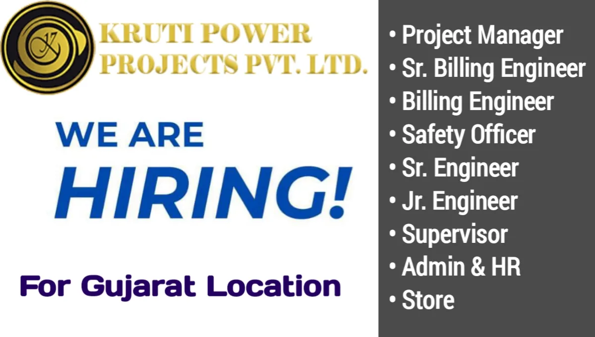 Kruti Power Projects Pvt Ltd Vacancy