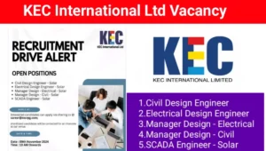 KEC International Ltd Job Vacancy 2024