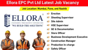 Ellora EPC Pvt Ltd Job Vacancy 2024