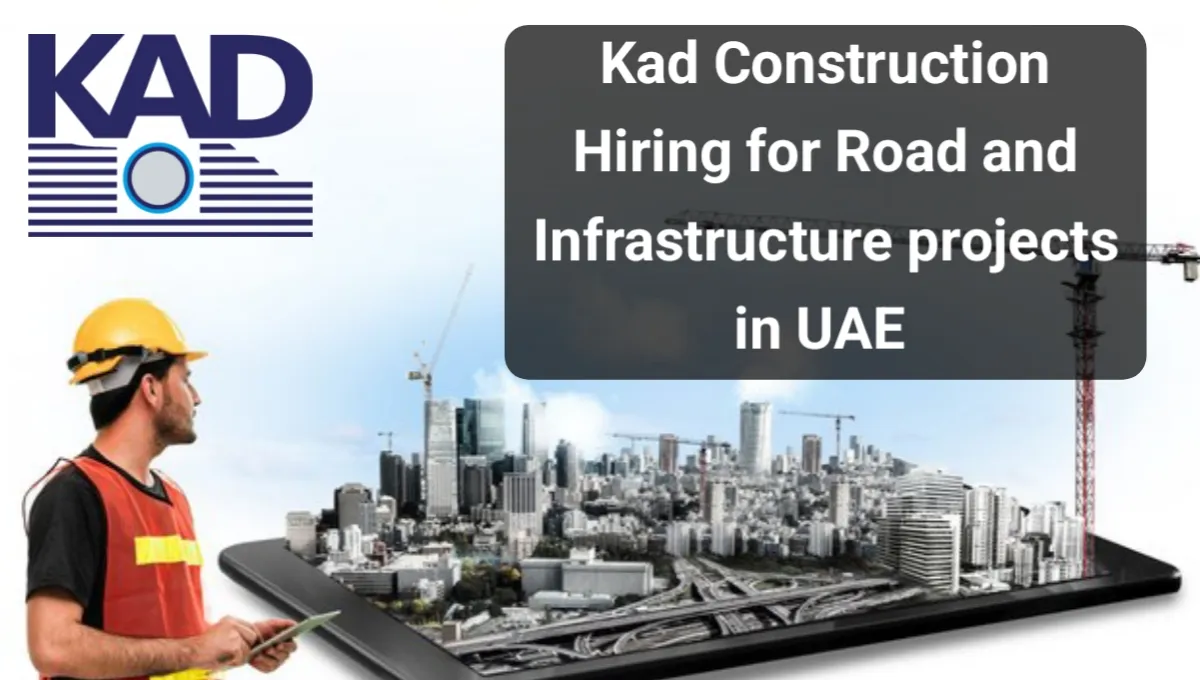 KAD Construction Job Vacancy