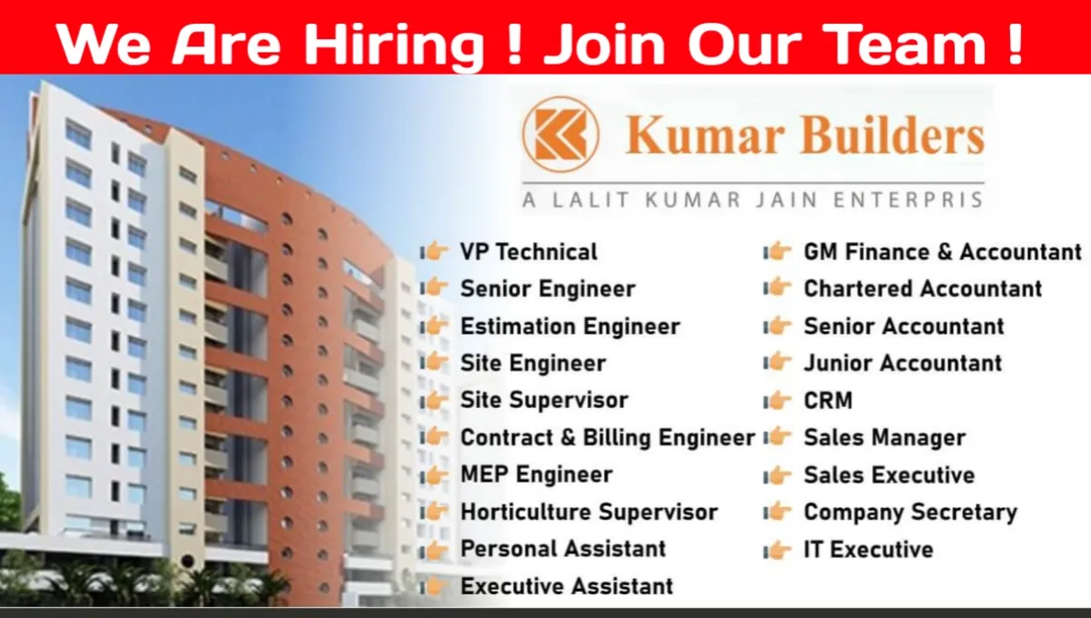 Kumar Builders Job Vacancy