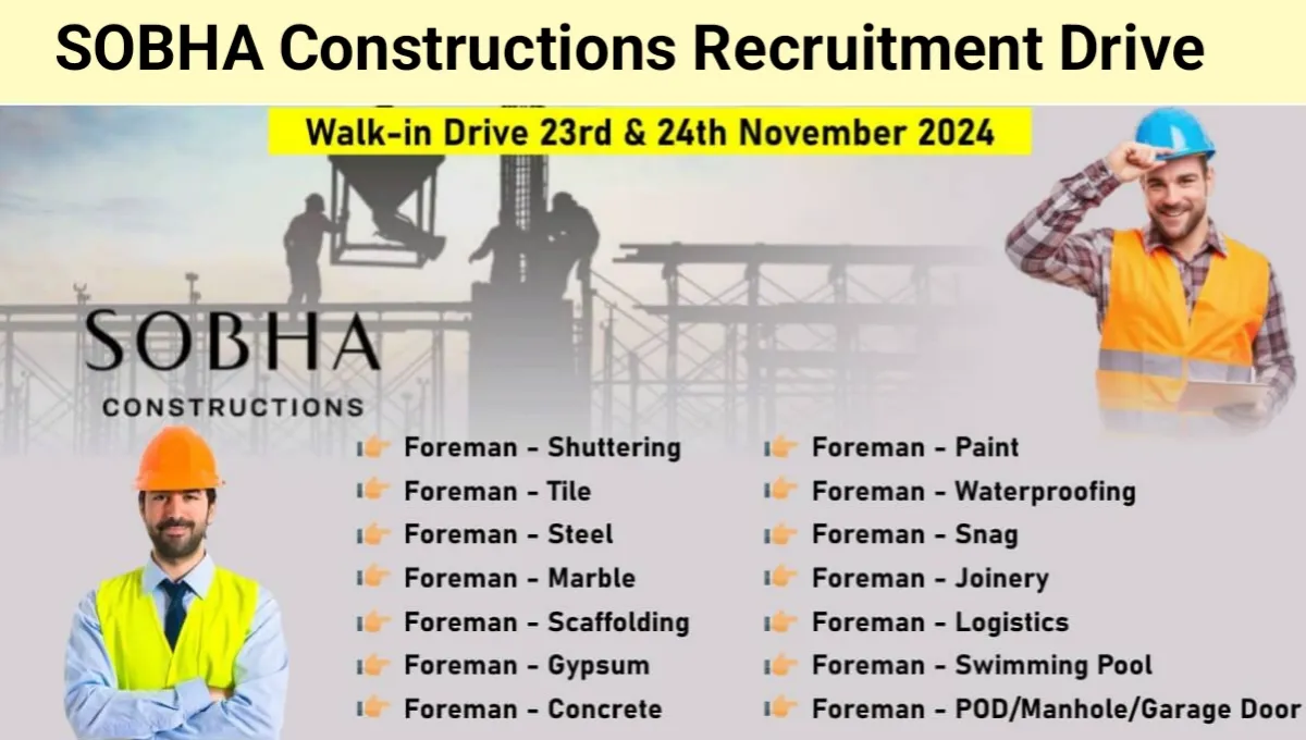 SOBHA Constructions Job Vacancy