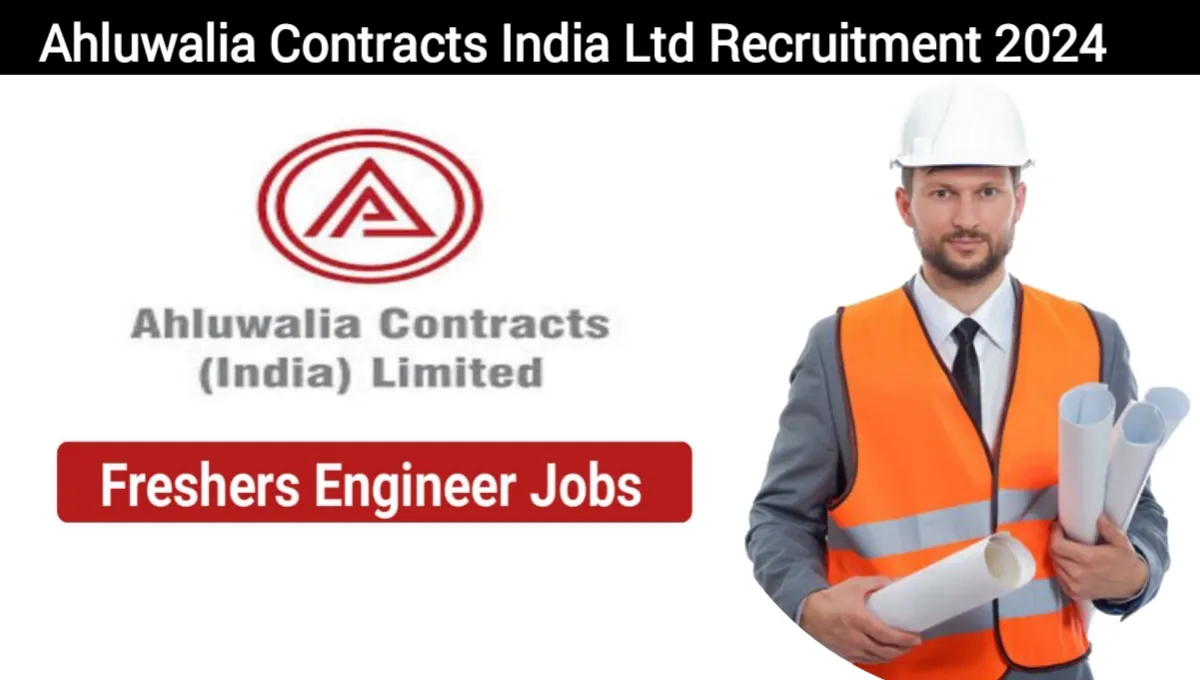 Ahluwalia Contracts India Ltd Vacancy