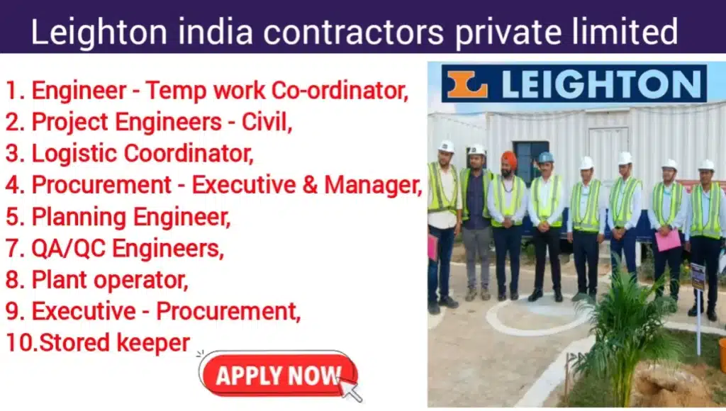 Leighton India Contractors Pvt Ltd Vacancy