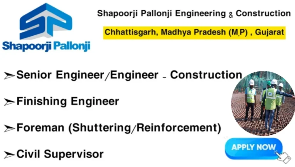 Shapoorji Pallonji Engineering & Construction Hiring