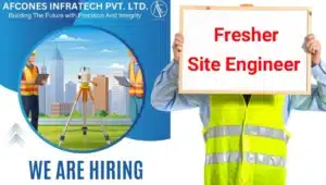 Fresher Site Engineer Job