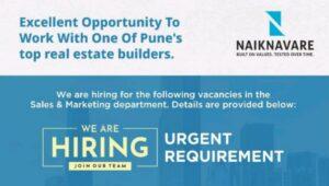 Naiknavare Developers Urgent Requirement