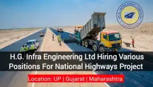 H.G. Infra Engineering Ltd Latest Job 2024