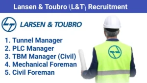 Larsen & Toubro (L&T) Urgent Hiring 2024