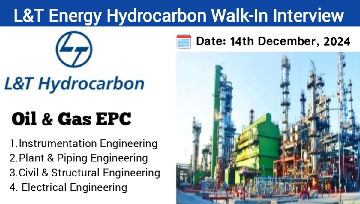 Walk-In Interview at L&T Energy Hydrocarbon