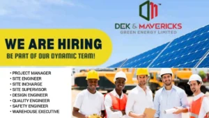 DEK & Mavericks Green Energy Ltd Vacancy