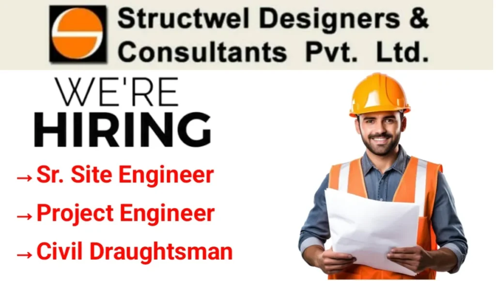 Structwel Designers & Consultants Pvt Ltd Hiring