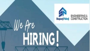 Shapoorji Pallonji Engineering & Construction Vacancy