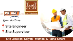 T&T Infra Limited Vacancy