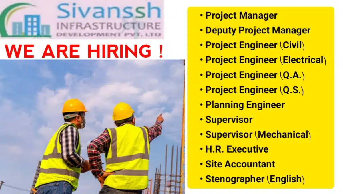 Sivanssh Infrastructure Development Pvt Ltd Vacancy