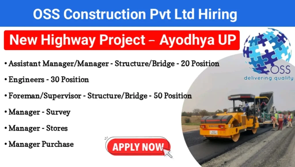 OSS Construction Pvt Ltd Vacancy