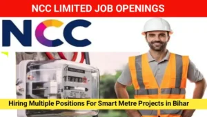 NCC Limited Job Vacancy