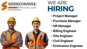 Siddhivinayak Infrastructure Vacancy 2025