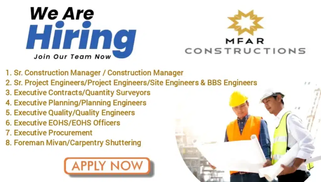 Mfar Construction Pvt Ltd Hiring 2025