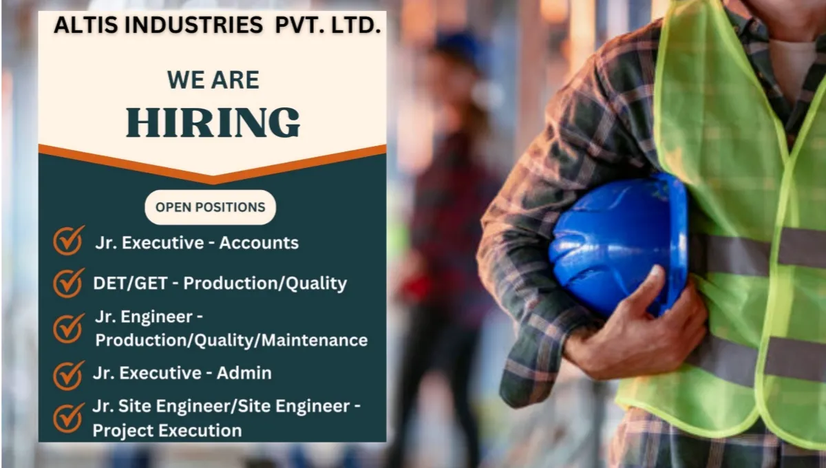 Altis Industries Pvt Ltd Hiring