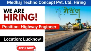 Medhaj Techno Concept Pvt Ltd Hiring 2025