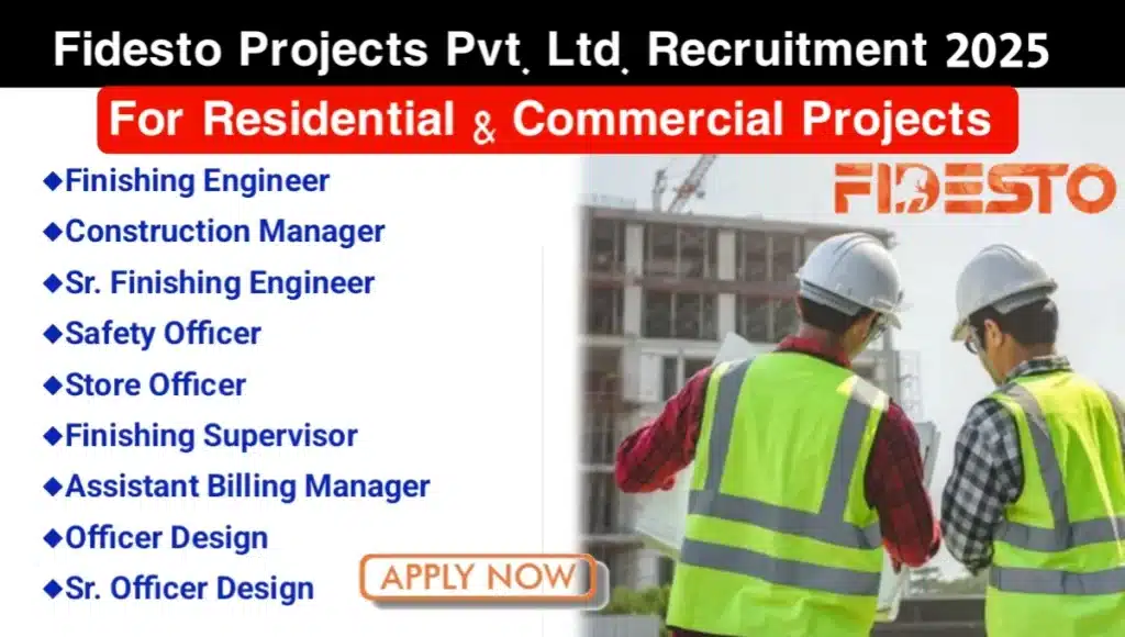 Fidesto Projects Pvt Ltd Hiring 2025