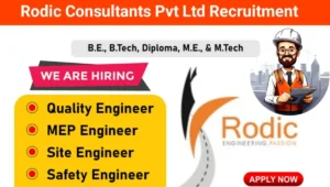 Rodic Consultants Pvt Ltd Vacancy