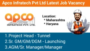 Apco Infratech Pvt Ltd Job Vacancy