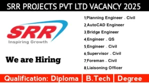 SRR Projects Pvt Ltd Hiring 2025