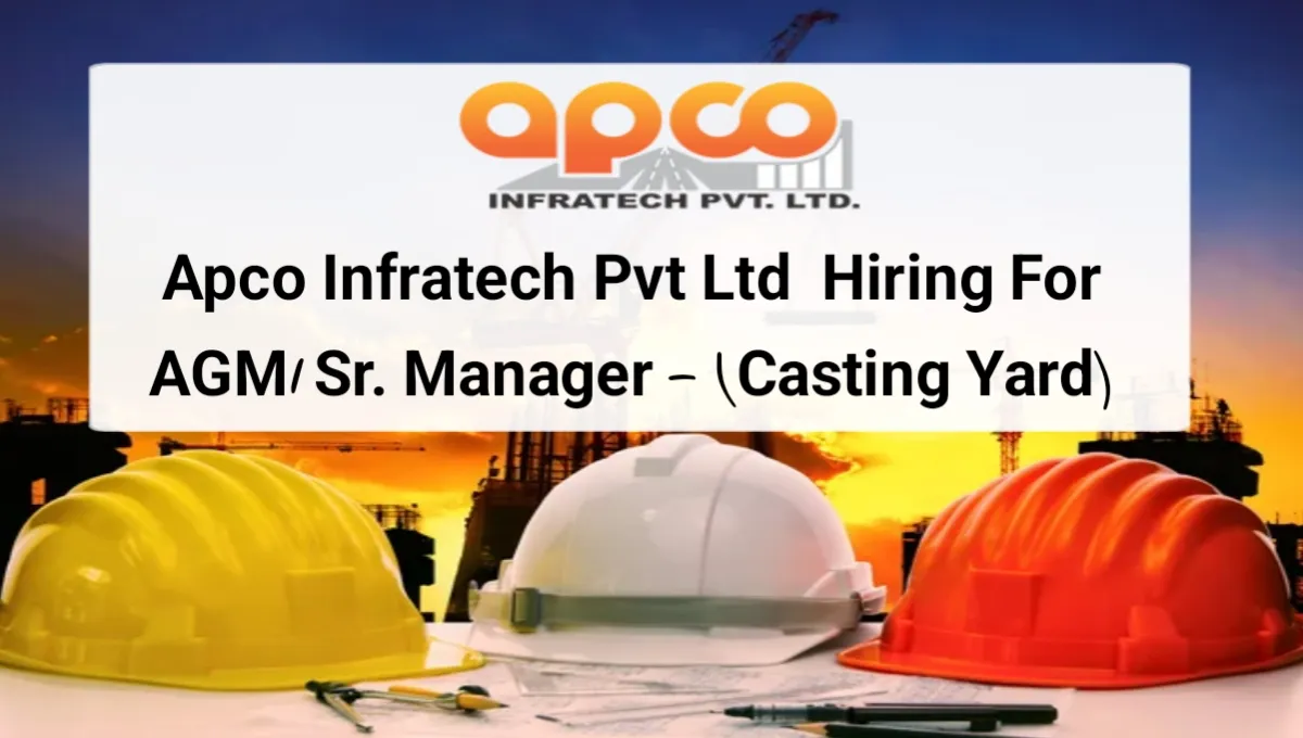 Exciting Career Opportunity at APCO Infratech