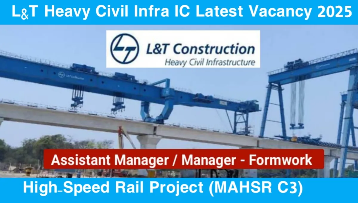 L&T Heavy Civil Infra IC Hiring 2025