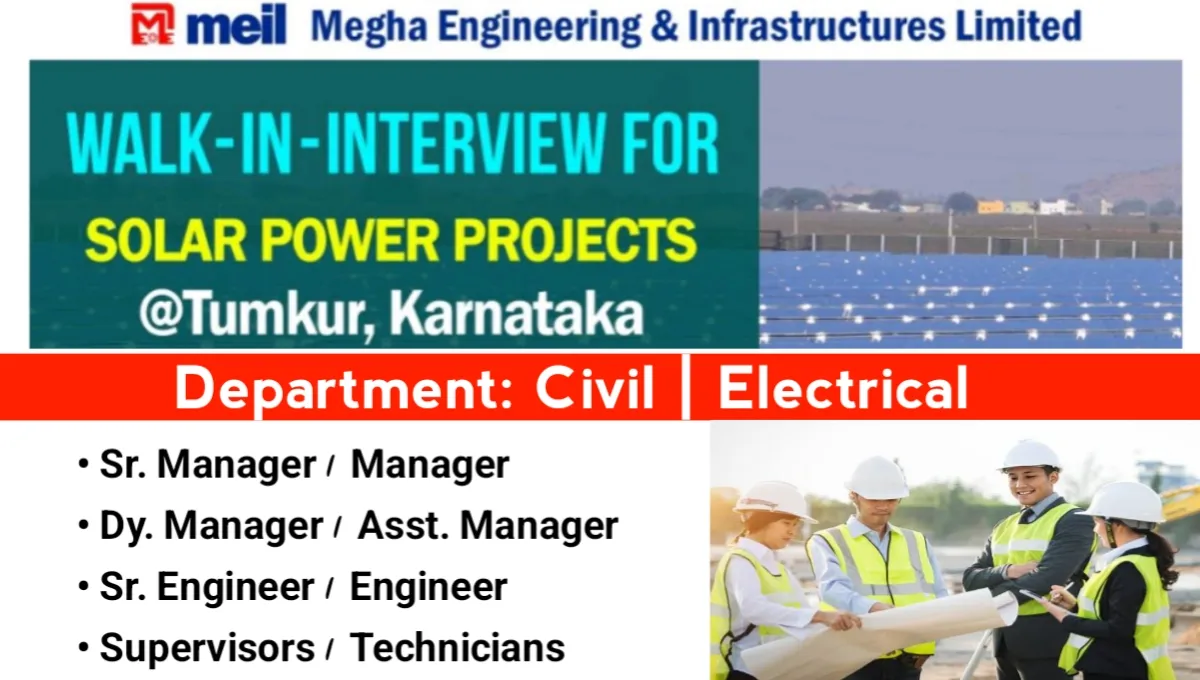 Walk-in at Megha Engineering & Infrastructure Ltd