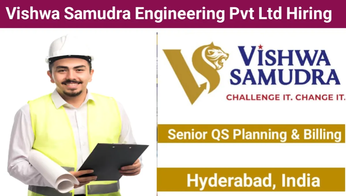 Vishwa Samudra Engineering Pvt Ltd Vacancy