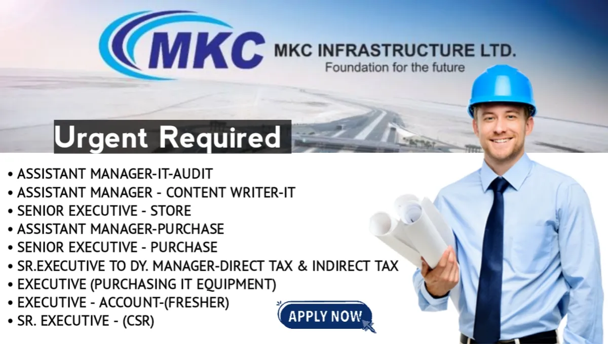 MKC Infrastructure Recruitment 2025