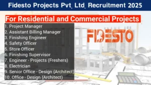 Fidesto Projects Pvt Ltd Recruitment 2025