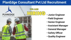 PlanEdge Consultant Pvt Ltd Recruitment