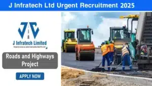 J Infratech Limited Urgent Hiring