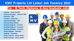 Latest Job Vacancy at KMV Projects Ltd