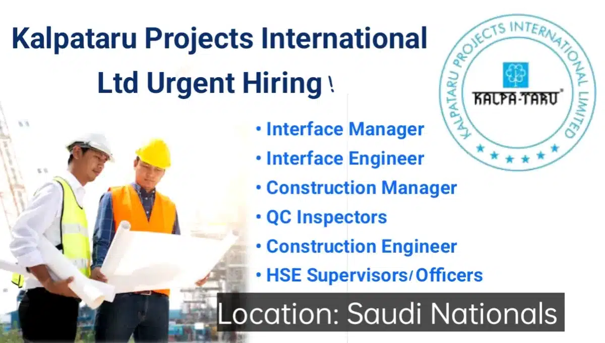 Kalpataru Projects International Ltd Urgent Hiring