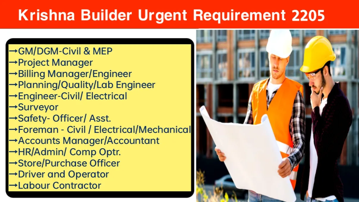 Krishna Builder Urgent Hiring