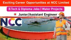 NCC Limited Job Vacancy