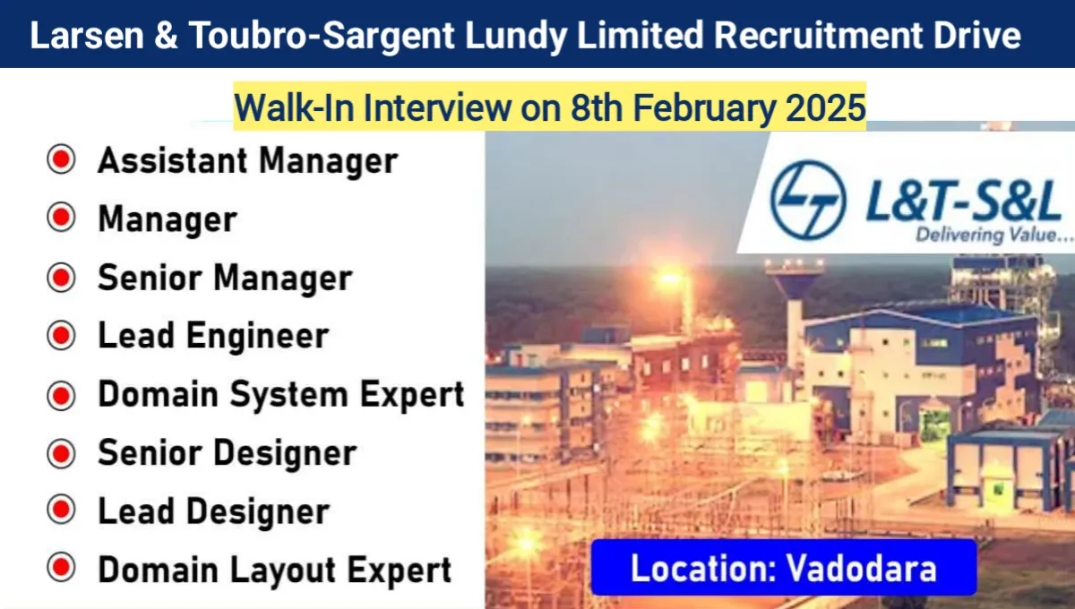 L&T-Sargent Lundy Limited Recruitment Drive