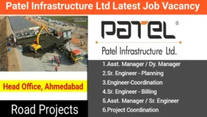 Patel Infrastructure Ltd Vacancy 2025