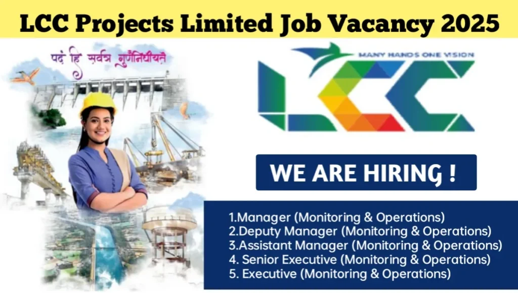 LCC Projects Limited Vacancy 2025